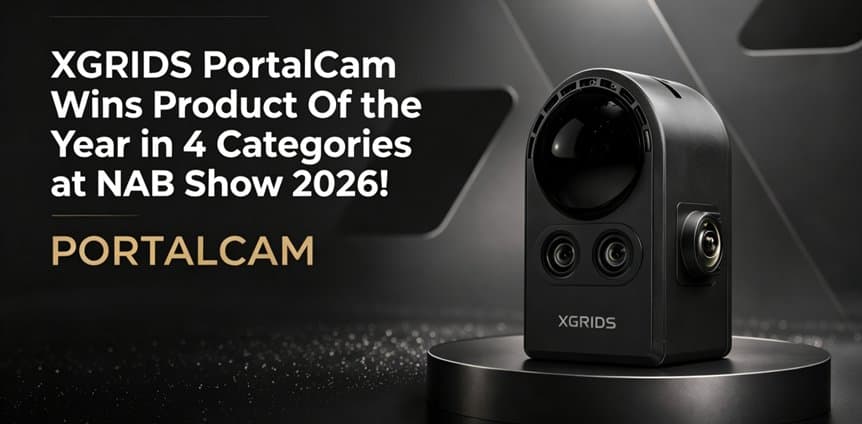 XGRIDS PortalCam Wins Product Of the Year in 4 Categories at NAB Show 2026